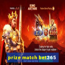 prize match bet365